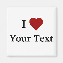 I Heart (personalize) magnet