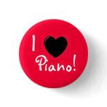 I heart Piano! Pinback Buttons