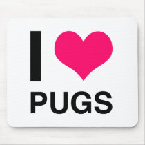 I Heart Pugs Mousepads