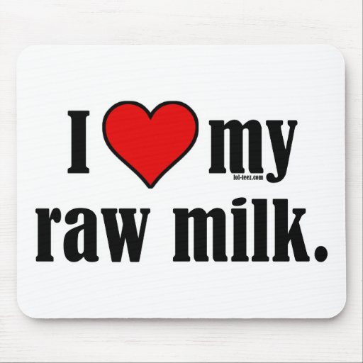 I Heart Raw Milk Mousepad