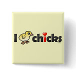 I Heart Real Chicks Square Button