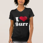 I Heart Richard Burr Tee Shirt
