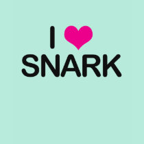 I Heart Snark T-Shirt (Ladies)