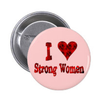 I Heart Strong Women buttons