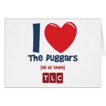 I Heart The Duggars Card