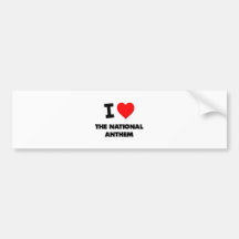 I Heart The National Anthem Bumper Stickers