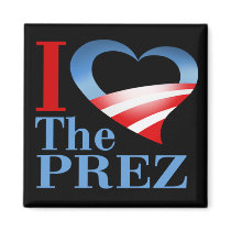 I Heart The PREZ Magnet (black) by thebarackspot I Heart The PREZ Magnet (black)