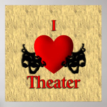 I Heart Theater Posters