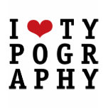 I Heart Typography I Heart Typography