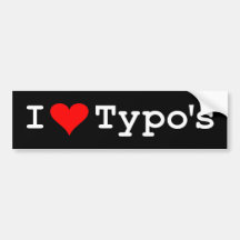 I Heart Typo's Bumper Stickers