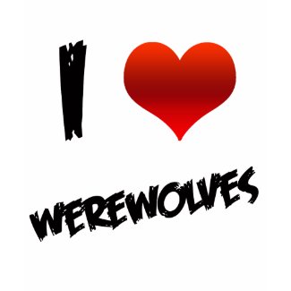 I Heart Werewolves shirt