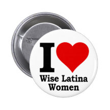 I (heart) Wise Latina Women Buttons