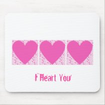 I Heart You Mousepad