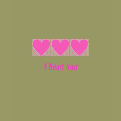 I Heart You T-Shirt by UniqueGiftExperience