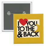 I heart you to the moon and back pin