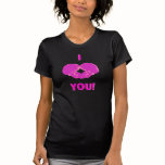 I HEART YOU! t-shirts