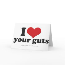 I heart your guts greeting card