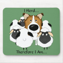 I Herd...Therefore I Am Mousepad