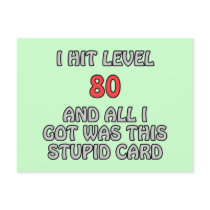 I Hit Level 80 and All I Got Was This ... postcards by thefrozenduck I Hit Level 80 and All I Got Was This ... postcards