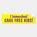 I homeschool CAGE FREE KIDS Bumper Stickers