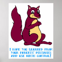 I hope you learned from your parents' mistakes ... print