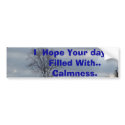 I Hope Your day Is Filled W... bumper stickers by Starr_1949 I Hope Your day Is Filled W... bumper stickers