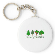 I Hug Trees Keychain