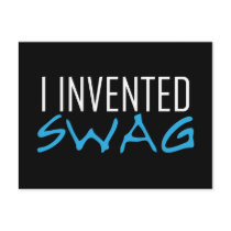 I Invented Swag Lite Blue Post Card