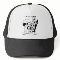 I Is Cultured Trucker Hat