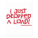 I Just Dropped a Load Postcard