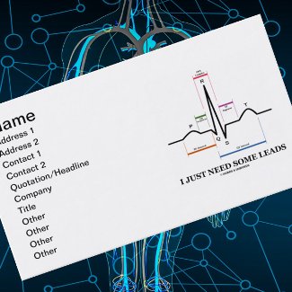 I Just Need Some Leads (ECG/EKG Electrocardiogram) profilecard