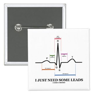 I Just Need Some Leads (ECG/EKG Heartbeat) Buttons