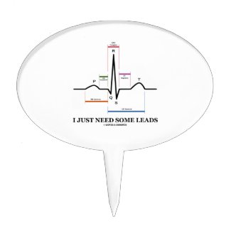I Just Need Some Leads (ECG/EKG Heartbeat) Cake Toppers