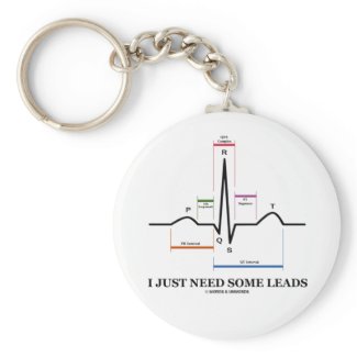 I Just Need Some Leads (ECG/EKG Heartbeat) keychain