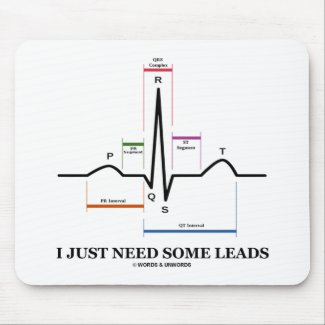 I Just Need Some Leads (ECG/EKG Heartbeat) mousepad