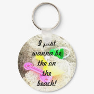 I Just Wanna Be On The Beach Keychain keychain