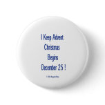 I Keep Advent, Button