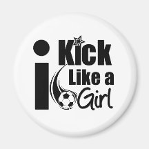 I Kick Like A Girl Magnet