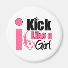 I Kick Like A Girl Refrigerator Magnets