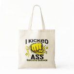 I Kicked Ass Sarcoma Survivor