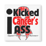 I Kicked Cancer's Ass - Blood Cancer magnets