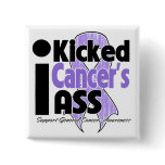 I Kicked Cancer's Ass Pinback Button