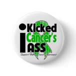 I Kicked Cancer's Ass - Kidney Cancer Pinback Button