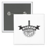 I Kicked Cancers BUTT Brain Cancer buttons