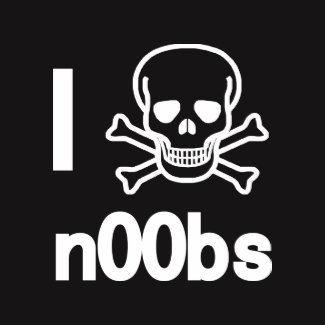 I Kill n00bs shirt