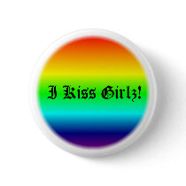 I Kiss Girlz! buttons