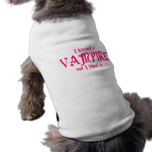 I Kissed A Vampire and I liked it Dog Tee