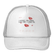 I kissed an anime fan and i liked it hats