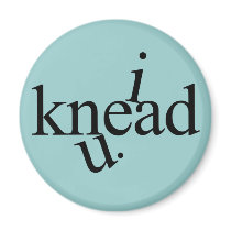 i knead u. fridge magnets