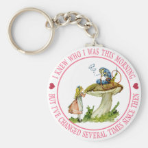 I knew who I was this morning, but I've changed Keychain